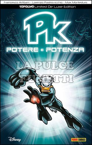TOPOLINO LIMITED DE LUXE EDITION #     2 - PK: POTERE E POTENZA - 1A RISTAMPA - VARIANT COVER